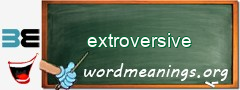 WordMeaning blackboard for extroversive